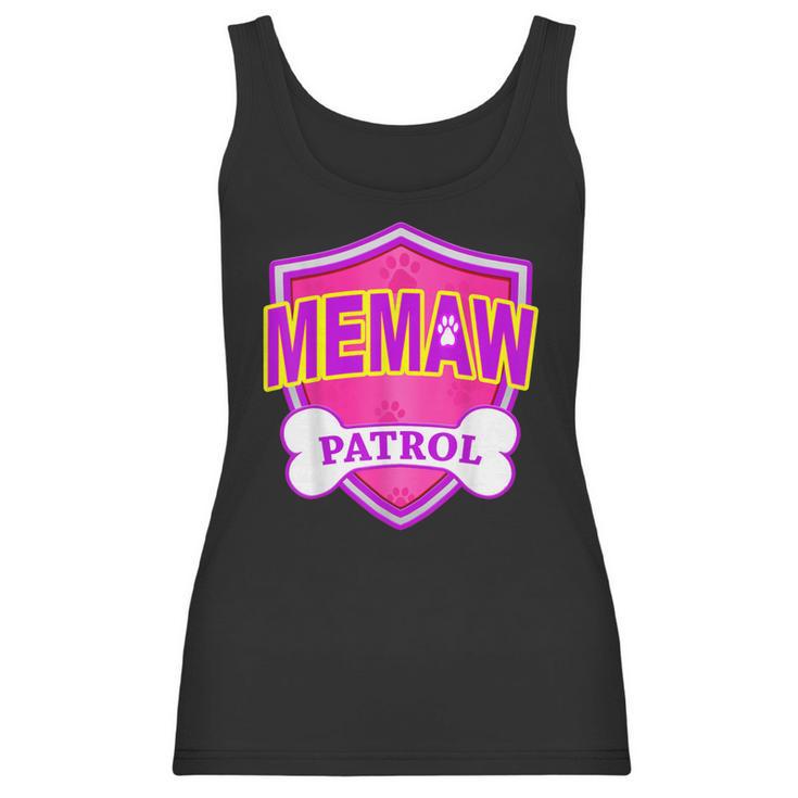 Funny Memaw Patrol - Dog Mom Dad For Men Women Women Tank Top