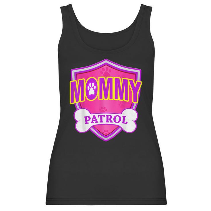 Funny Mommy Patrol - Dog Mom Dad Women Tank Top