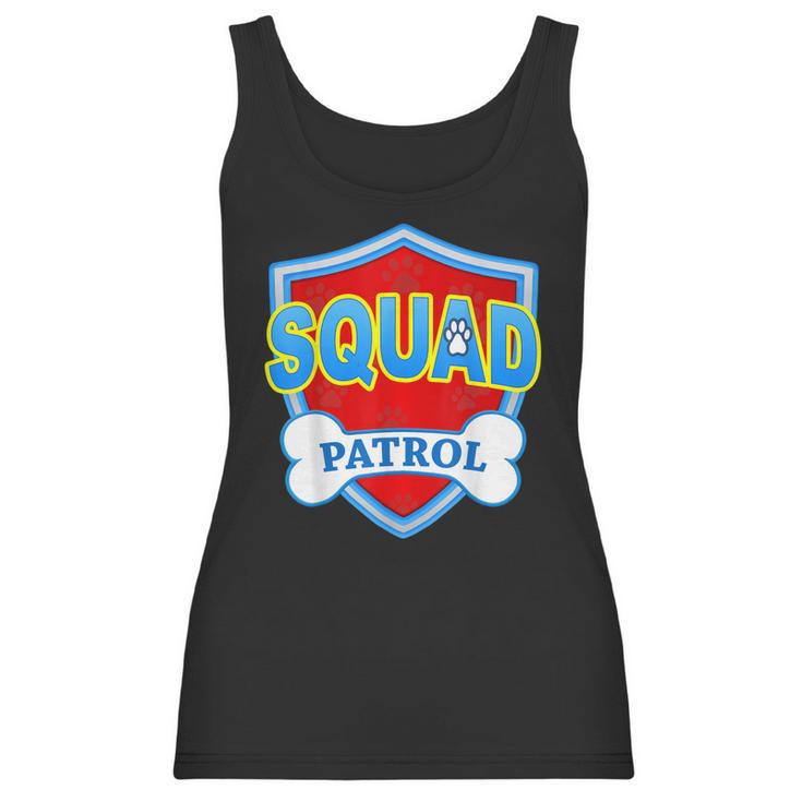 Funny Squad Patrol - Dog Mom Dad For Men Women Women Tank Top