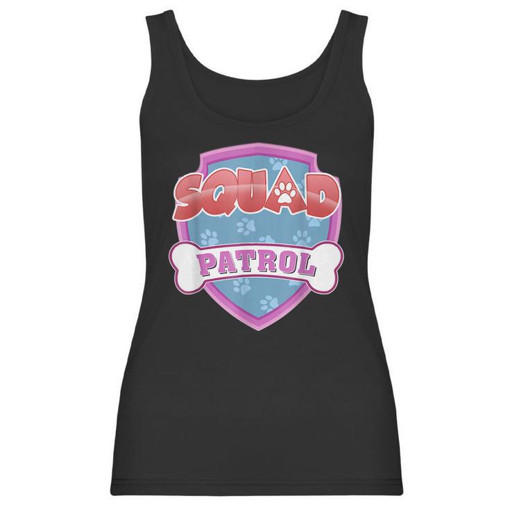 Funny Squad Patrol - Dog Mom Dad For Men Women Women Tank Top