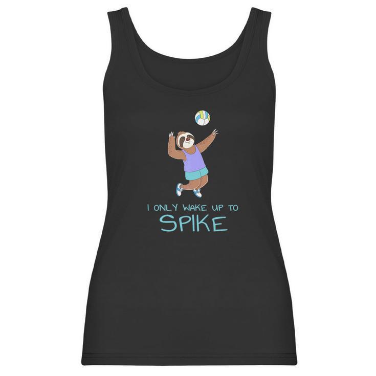 Girls Volleyball Sloth Womens I Only Wake Up To Spike Women Tank Top