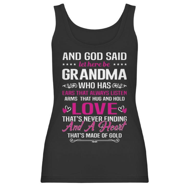 Grandma Who Has Ears That Always Listen GiftWomen Tank Top