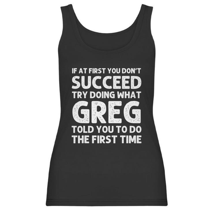 Greg Gift Name Personalized Birthday Funny Christmas Joke Gift Women Tank Top