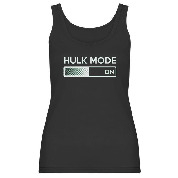 Hulk Mode On Funny Graphic Gym Workout Top Sarcastic Saying Adult Humor Women Tank Top