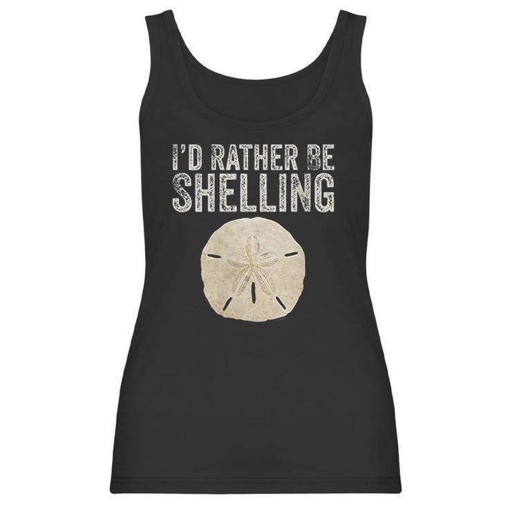 Womens Id Rather Be Shelling For Ocean Loving Sea Shell Hunters V-Neck T-Shirt Women Tank Top