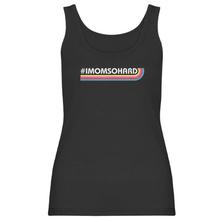 Imomsohard Hastag Women Tank Top