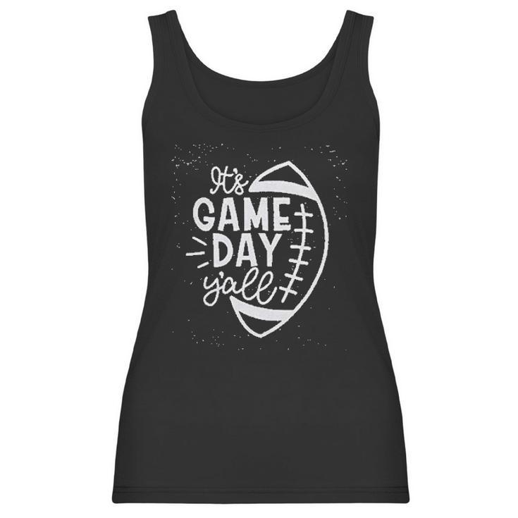 Women Its Game Day Yall Football Super Bowl Sunday Casual Women Tank Top