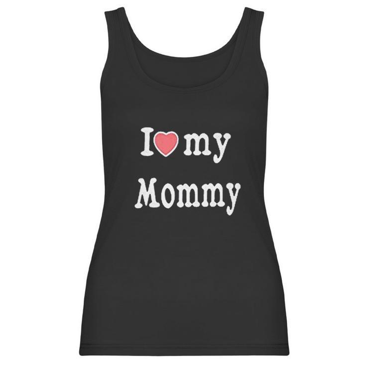 I Love My Daddy Mommy Vest Gift Women Tank Top