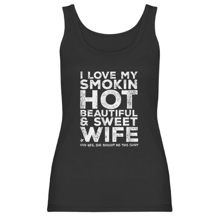 I Love My Smokin Hot Wife | Funny Gift For Husband Women Tank Top