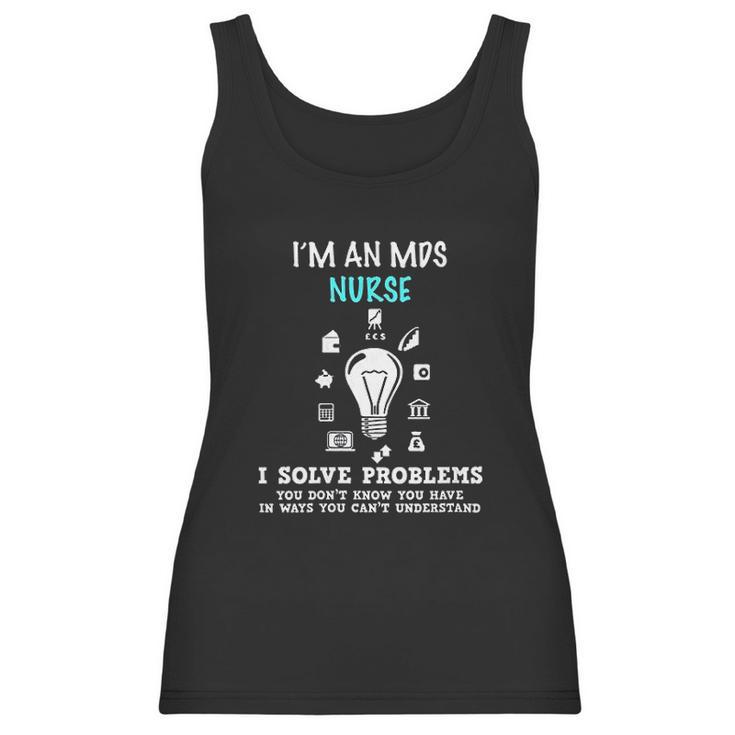 Im An Mds Nurse Student Gift Nursing School Medical Women Tank Top