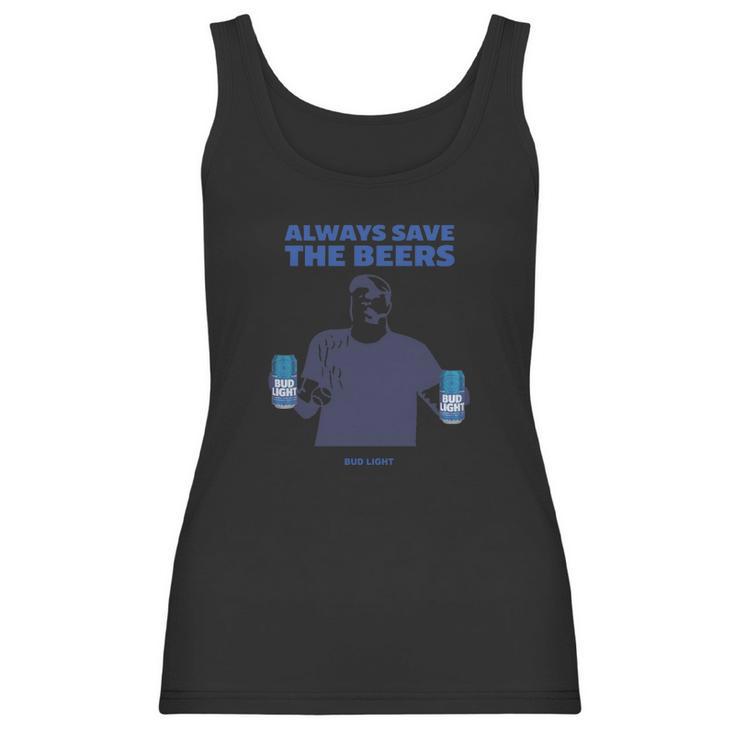 Men’S Jeff Adams Beers Over Baseball Always Save The Beers Bud Light Shirt Women Tank Top