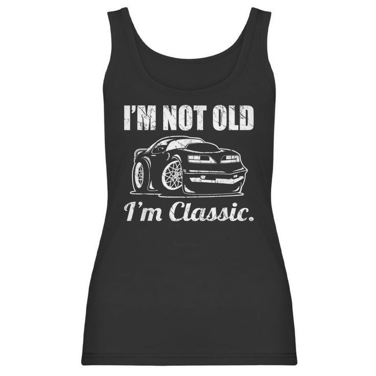 Im Not Old Im Classic Funny Seventies Muscle Car Cartoon Women Tank Top