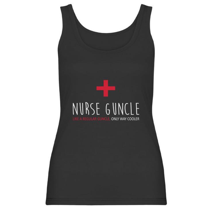 Nurse Guncle Like A Regular A Guncle Only Way Cooler Women Tank Top