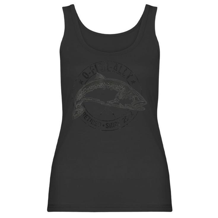 O-Fish-Ally Retired 2022 Fishing Retirement Funny Fisherman Women Tank Top