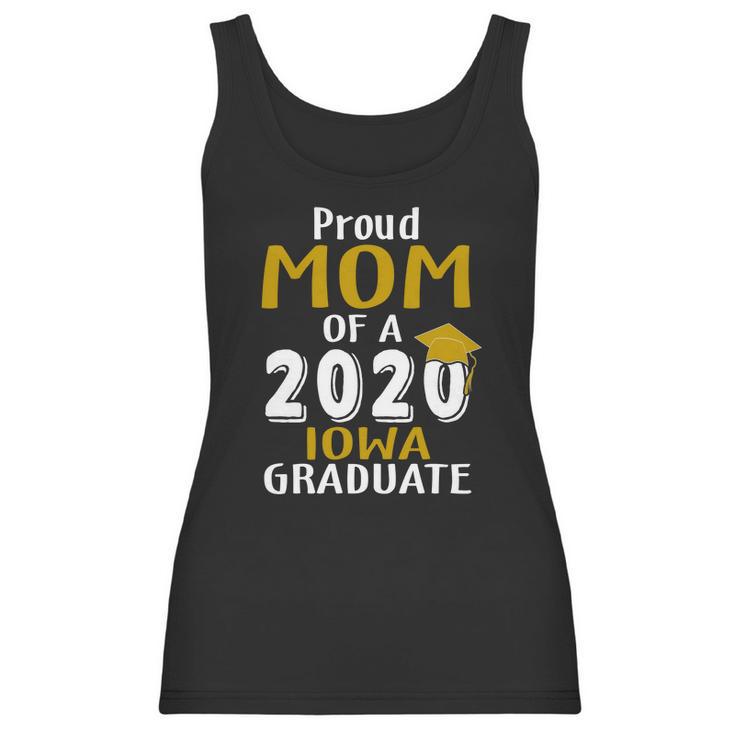 Proud Mom Of A 2020 Iowa University Of Iowa Graduate Women Tank Top