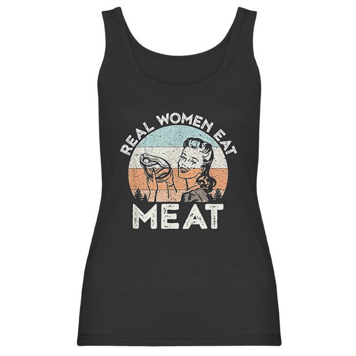 Real Women Eat Meat Funny Vintage Carnivore T-Shirt Women Tank Top