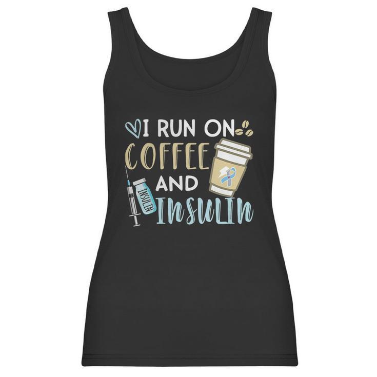 I Run On Coffee And Insulin Shirt Women Tank Top