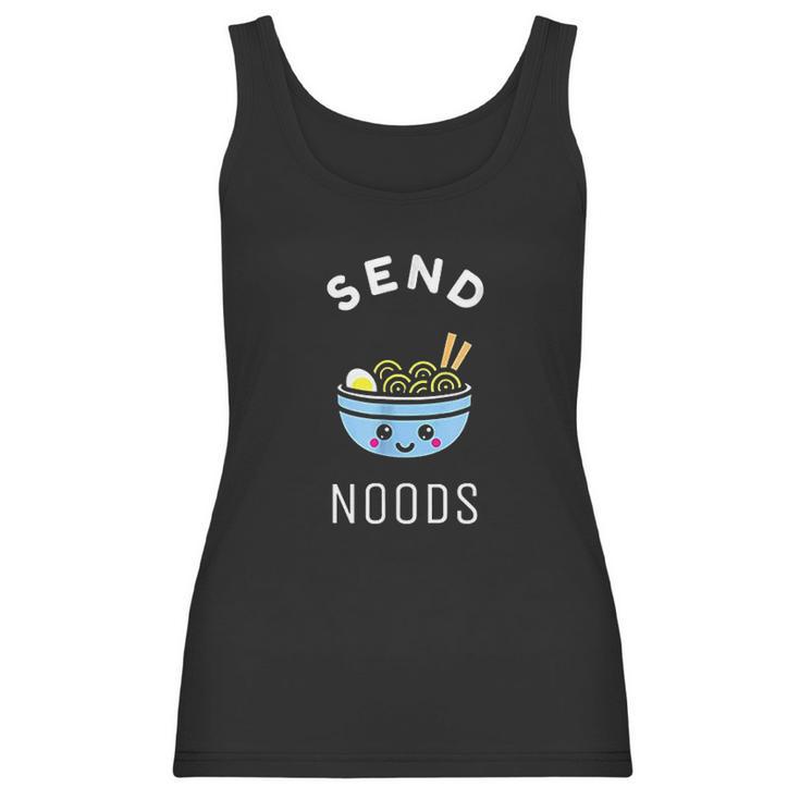 Send Noods Ramen Gift Japanese Anime Love Noodle Bowl Women Tank Top