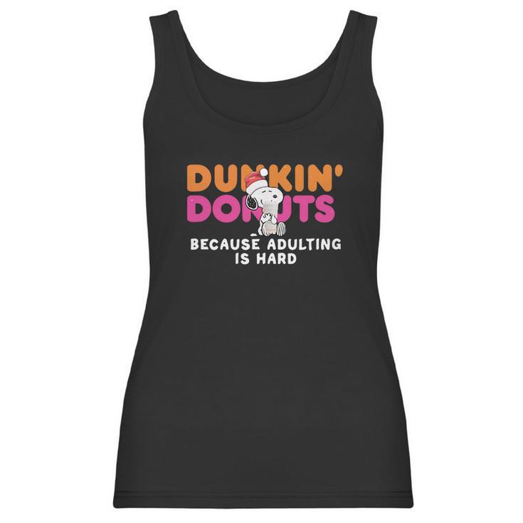 Snoopy Dunkin Donuts Coffee Because Adulting Is Hard Shirt Women Tank Top