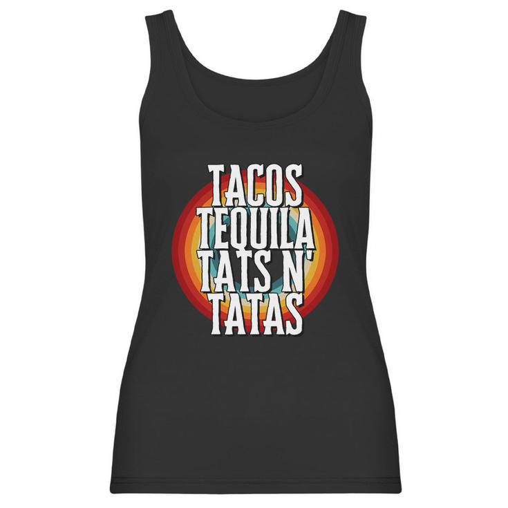 Tacos Tequila Tats N Tatas Women Tank Top