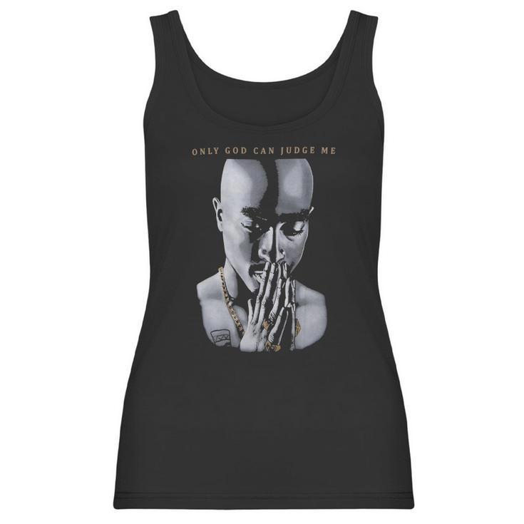 Tupac Only God Can Judge Me 2Pac Shakur Hip Hop Women Tank Top