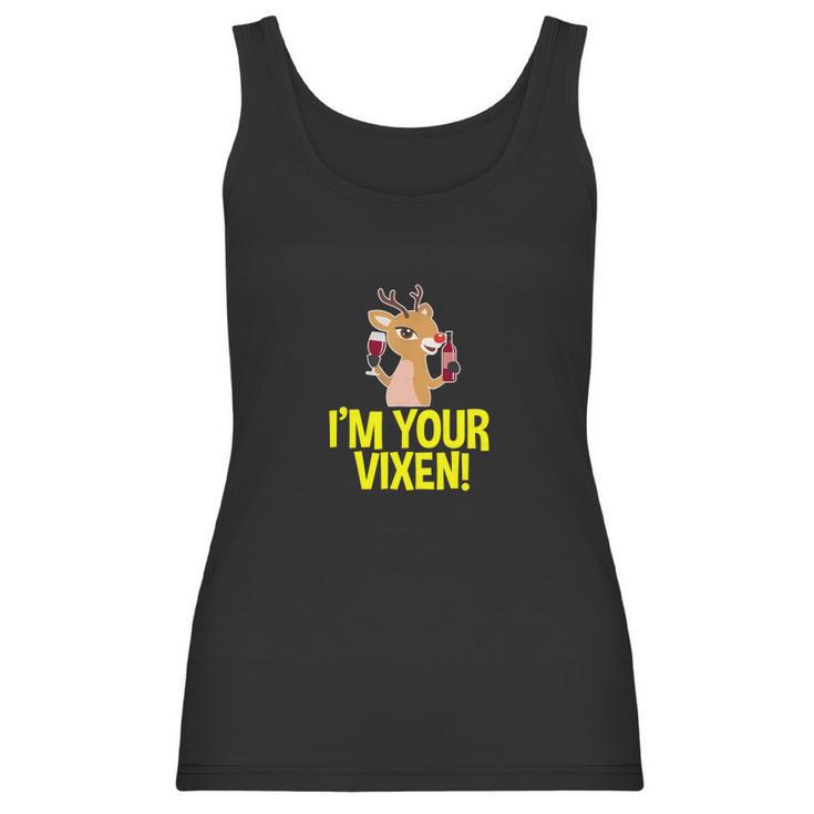 Im Your Vixen Reindeer Christmas Women Tank Top