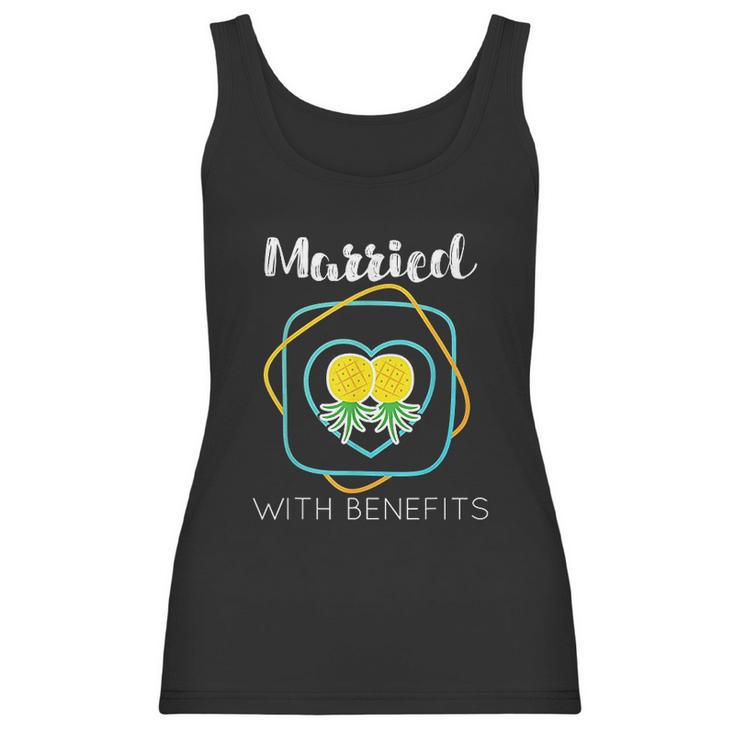 Wife Cuckold Married With Benefits Pineapple Women Tank Top