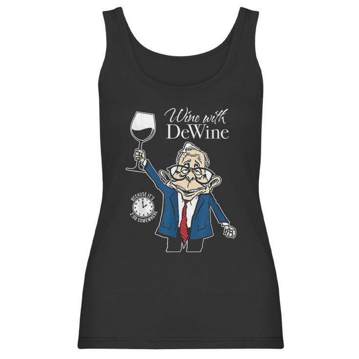 Wine With Dewine  It Is Two O Clock Somewhere Women Tank Top