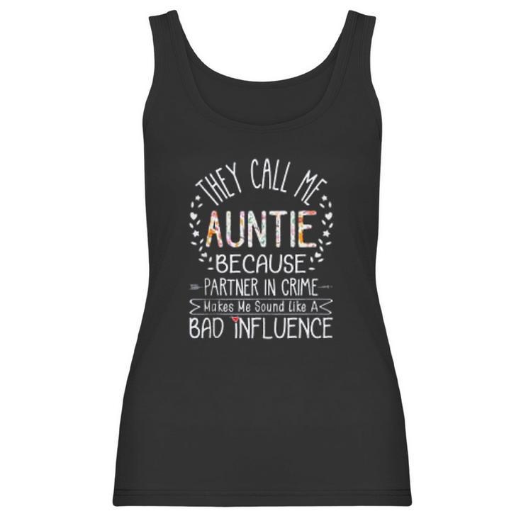 They Call Me Auntie Partner In Crime Aunty Funny Aunt Gift Women Tank Top