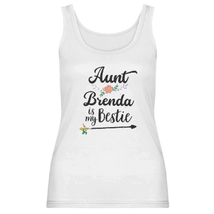 Aunt Brenda Is My Bestie Women Tank Top