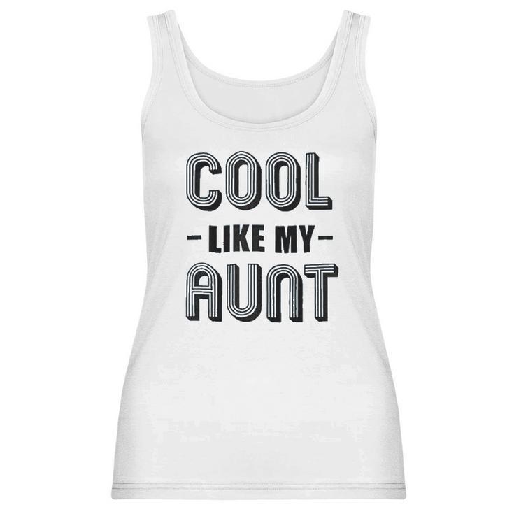 Brisco Brands Cool Aunts Funny Cute Nieces Women Tank Top