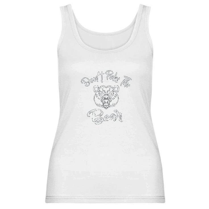 Dont Poke The Bear Grumpy Bear Mama Bear Women Tank Top