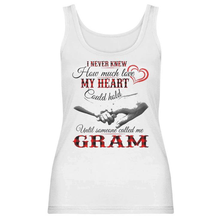 Gram Grandma Gift Until Someone Called Me Gram Women Tank Top