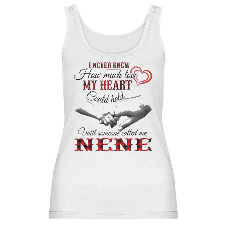 Nene Grandma Gift   Until Someone Called Me Nene Women Tank Top