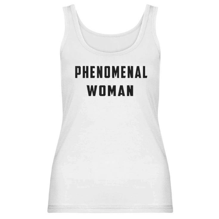 Phenomenal Woman Empowering Gift For Women Women Tank Top