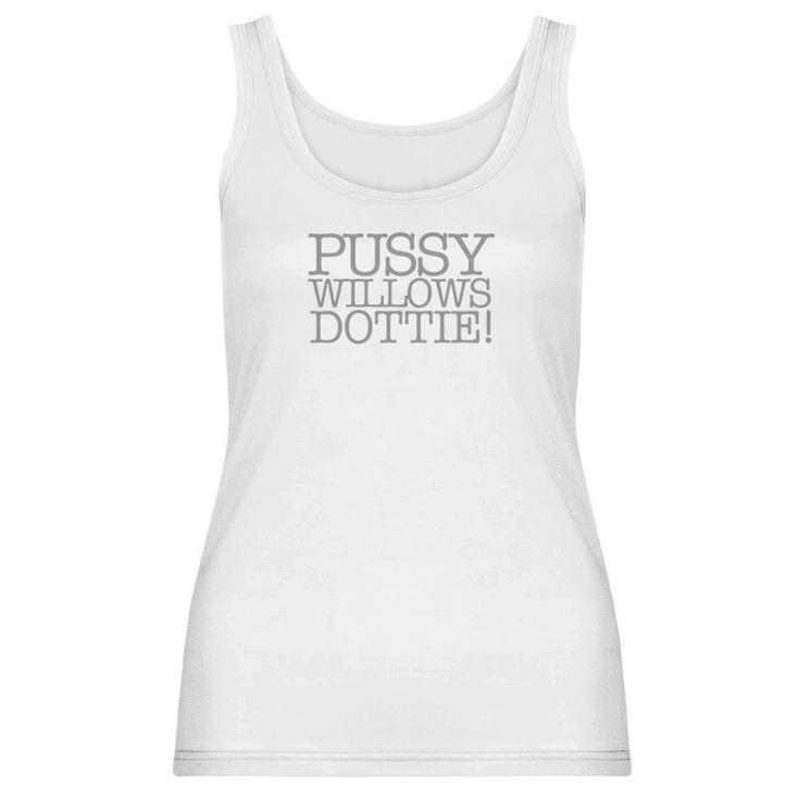 Serial Mompussywillows Dottie Women Tank Top