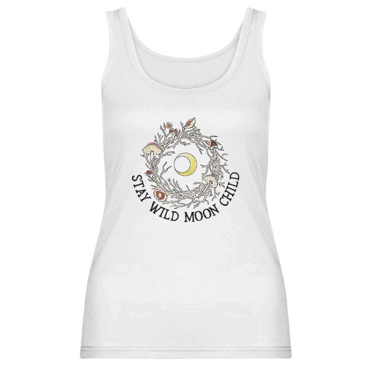 Stay Wild Moon Child And Mushroom Women Tank Top