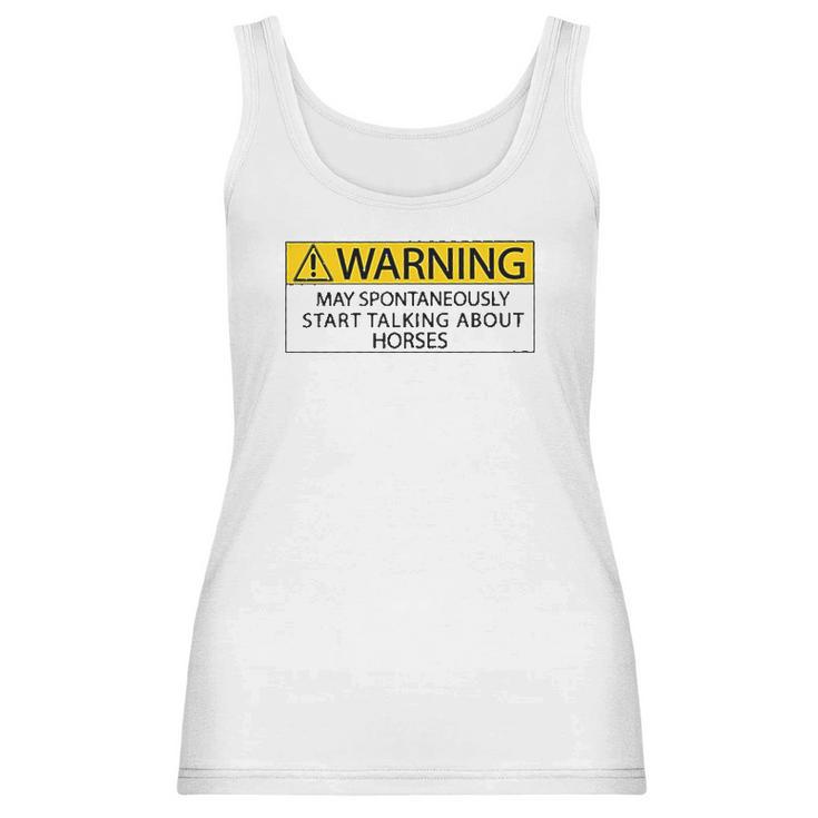 Warning May Spontaneously Talking About Horses Special 2022 Gift Women Tank Top