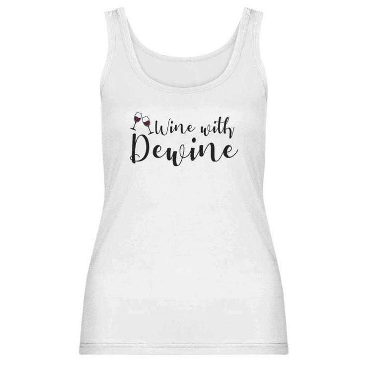 Wine With Dewine Women Tank Top