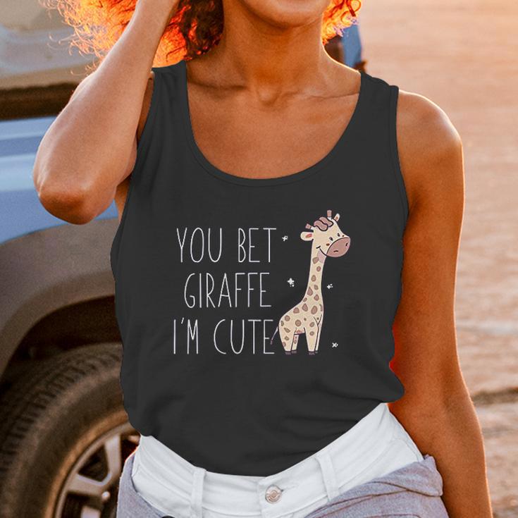 You Bet Giraffe I Am Cute Women Tank Top