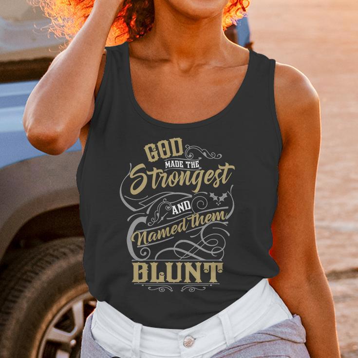 Blunt Shirt God Made The Strongest And Named Them Blunt - BluntShirt Blunt Hoodie Blunt Family Blunt Tee Blunt Name Blunt Lover Women Tank Top