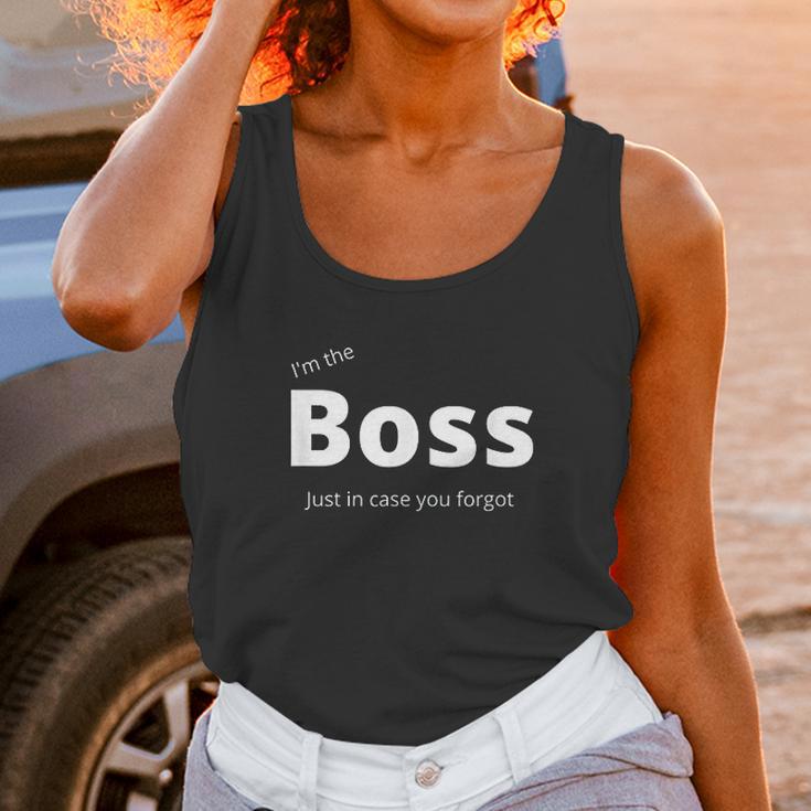 Im The Boss Just In Case You Forgot Funny Cute Men Women Women Tank Top