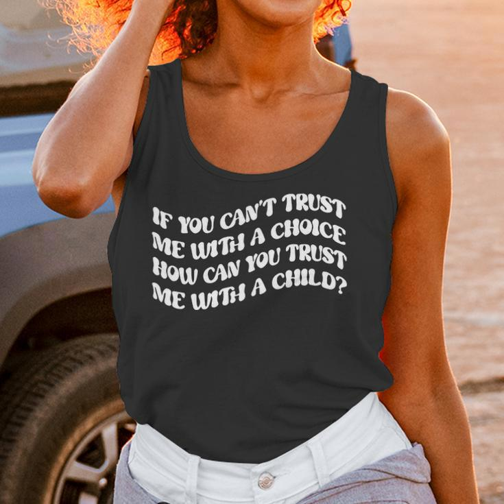 If You Cant Trust Me Feminist Women Power Women Rights Stop Abortion Ban Womens Rights Women Tank Top