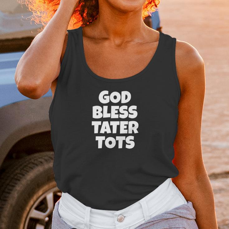 God Bless Tater Tots Funny Joke Sarcastic Women Tank Top