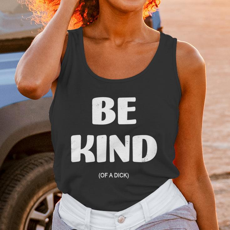 Be Kind Of A Dick Vintage Women Tank Top