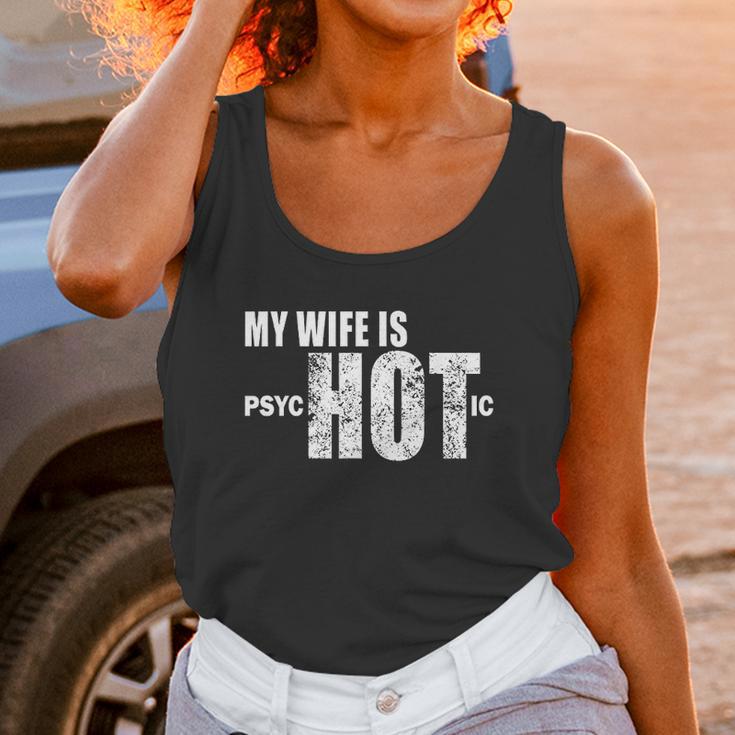 Mens Funny Gift For Husband Wife Is Psychotic Funny Wife Women Tank Top