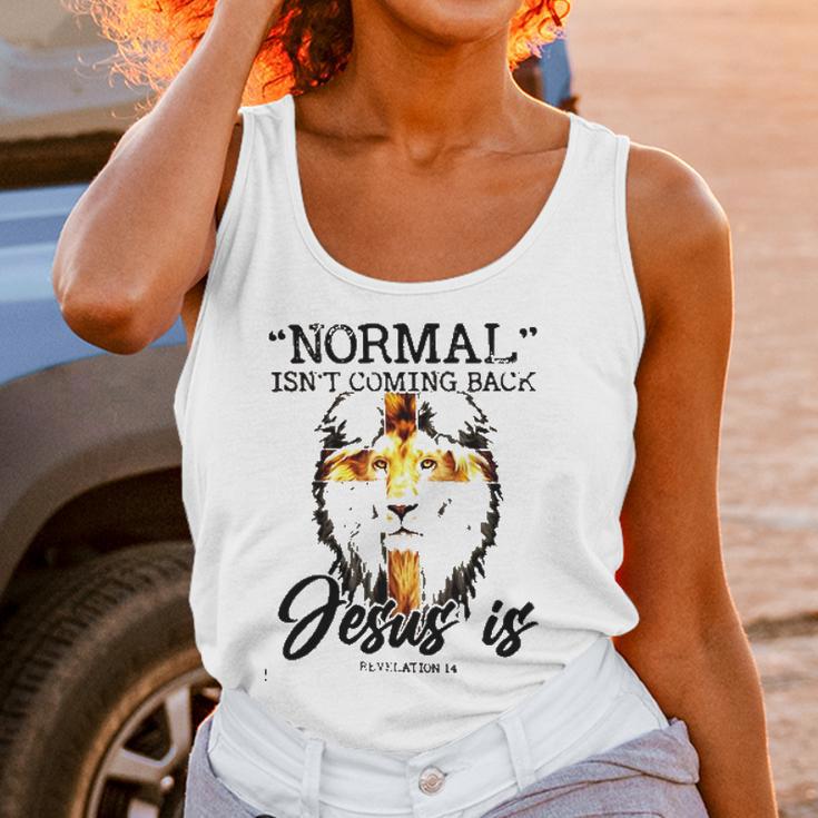 Normal Isnt Coming Back Jesus Is Revelation New Style Women Tank Top