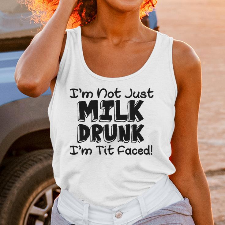 Im Not Milk Drunk Im Tit Faced Funny Cute Baby Women Tank Top