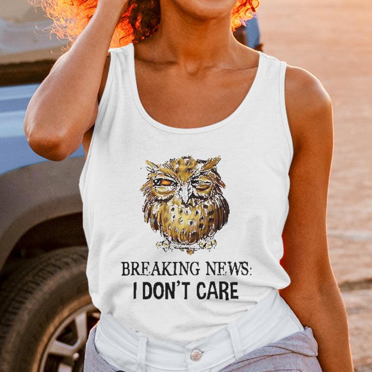 Owl Breaking News I Dont Care 2022 Trend Women Tank Top