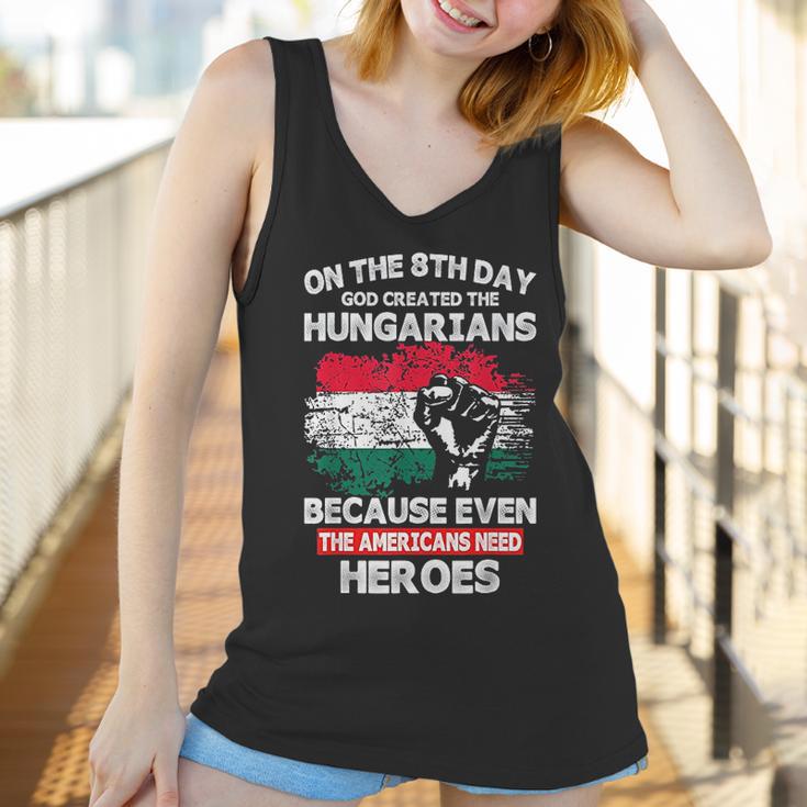 On The 8Th Day God Created Hungarians American Heroes Women Tank Top